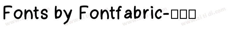 Fonts by Fontfabric字体转换